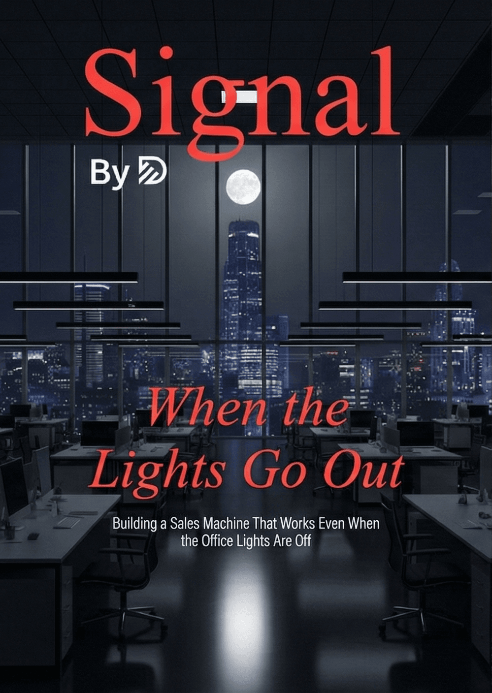 Making Money While You Sleep: 24/7 Customer Acquisition Guide with Digital Autopilot System